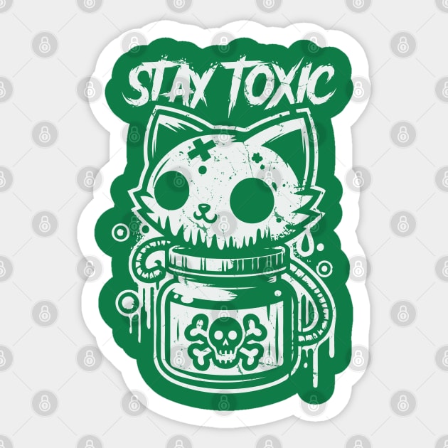 Stay Toxic Sticker by Trendsdk